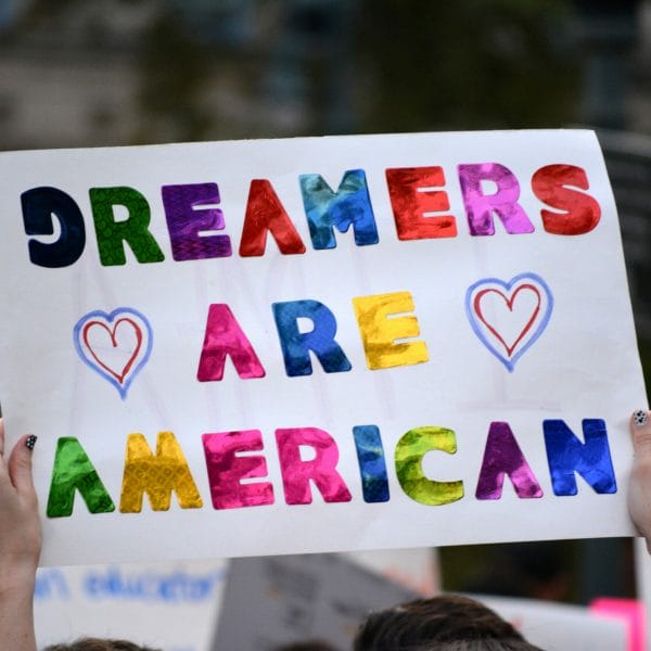 Dreamers Are American Protest Sign
