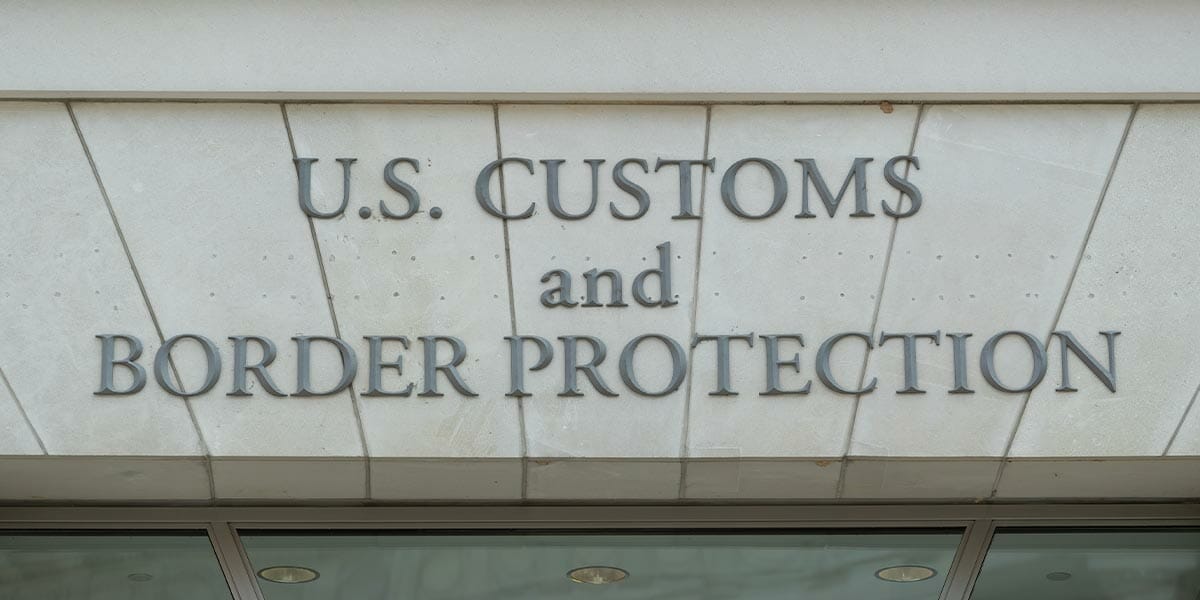 US Customs and Border Protection Sign