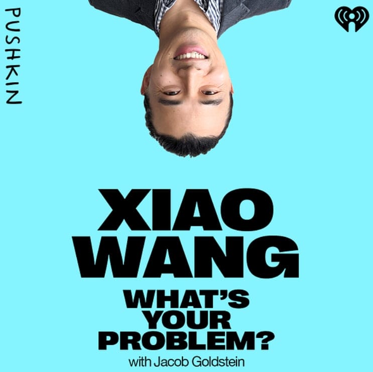 Boundless CEO Xiao Wang on the What's Your Problem podcast 